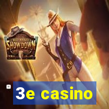 3e casino